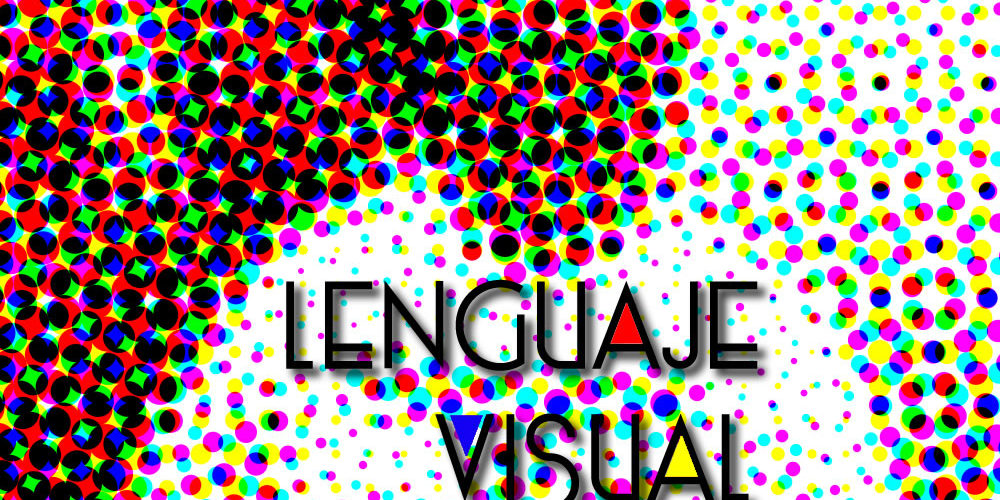 La importancia del lenguaje visual dentro de la comunicación
