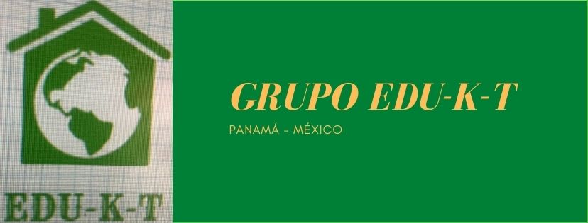 EDU-K-T PANAMÁ - MÉXICO